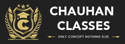 Chauhan Classes